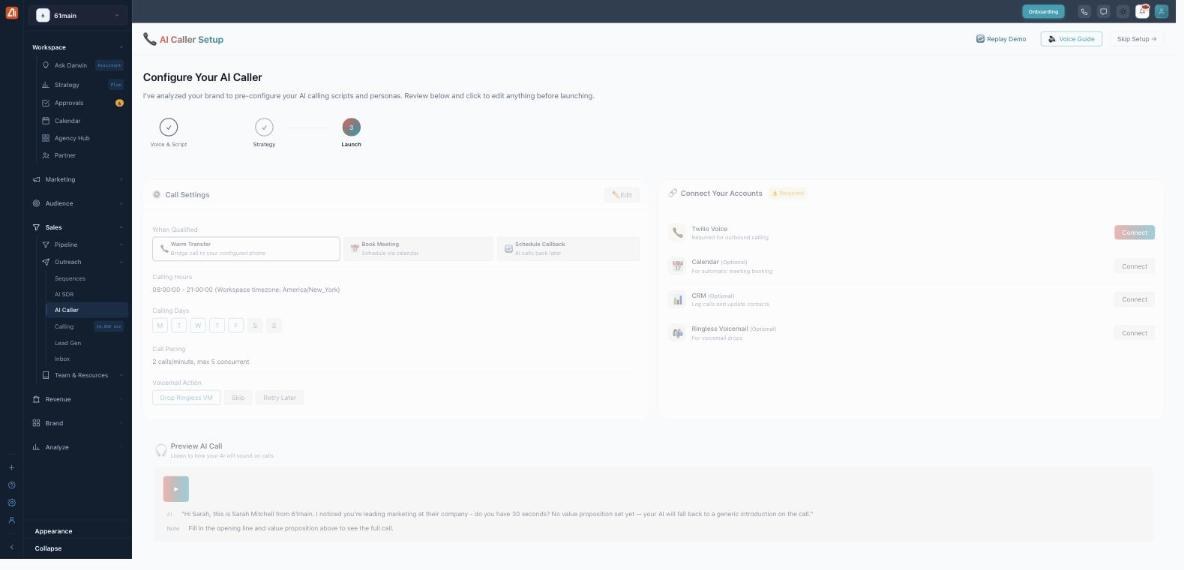 Setup step 3 (Launch): a Call Settings panel (When Qualified, Calling Hours, Calling Days, Call Pacing, Voicemail Action), a Connect Your Accounts panel (Twilio Voice required; Calendar, CRM and Ringless Voicemail optional), and a Preview AI Call player.