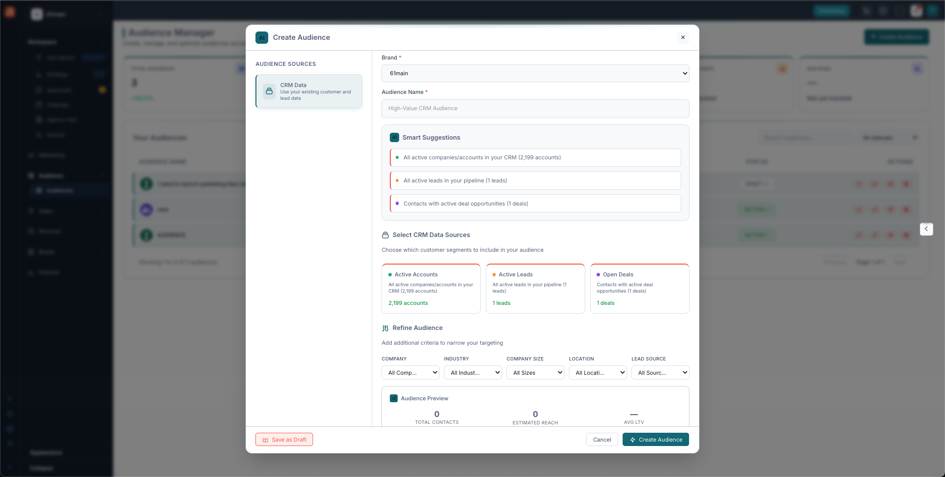 The Create Audience window showing brand and name fields, Smart Suggestions, CRM data sources, refine options, and an audience preview