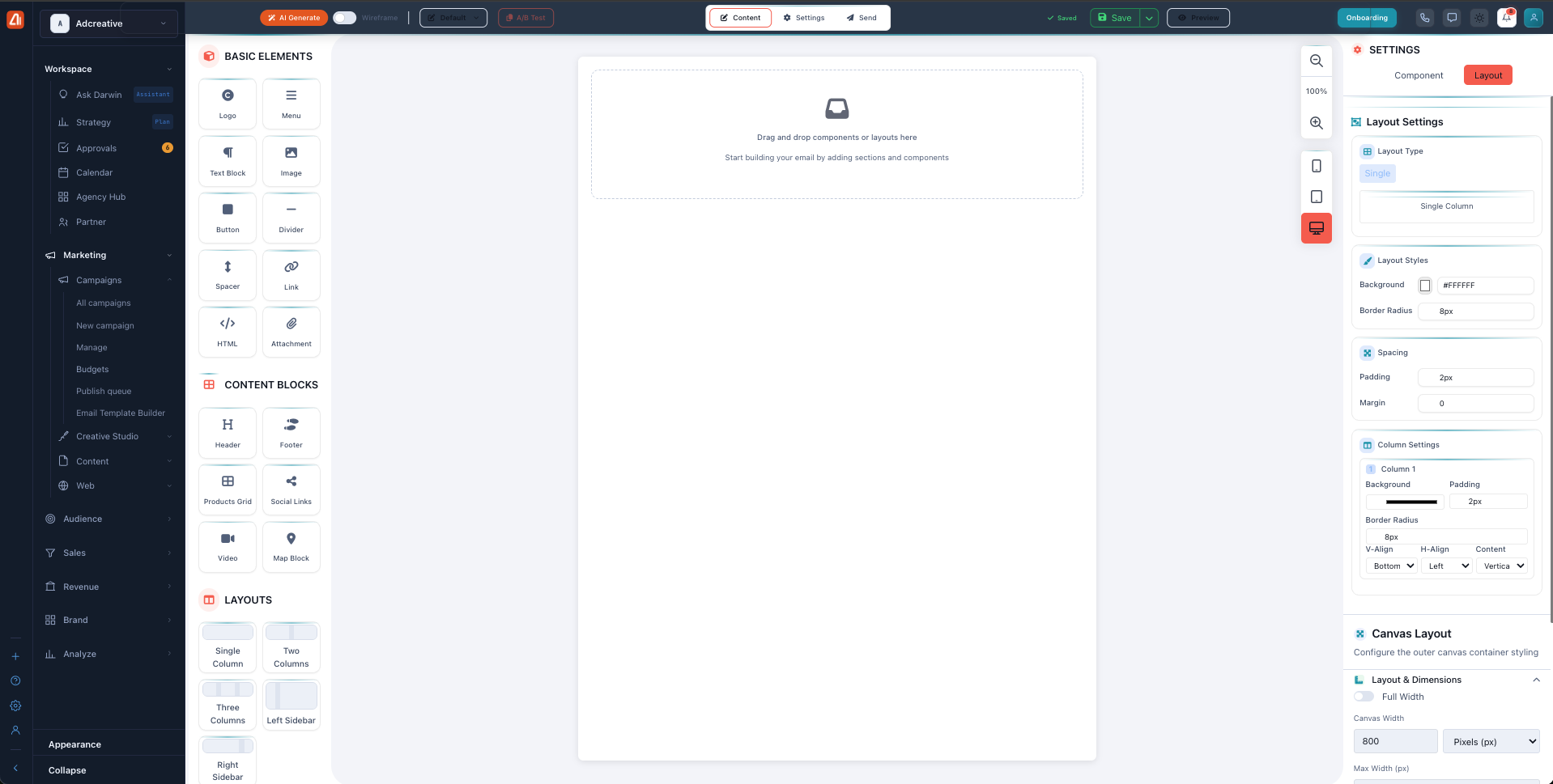 The drag-and-drop Email Builder with a left panel of elements, an empty canvas, and a right settings panel