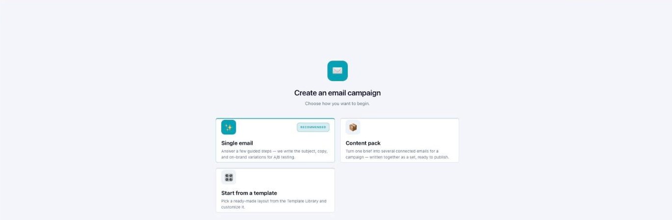 Create an email campaign: Single email, Content pack, or Start from a template.
