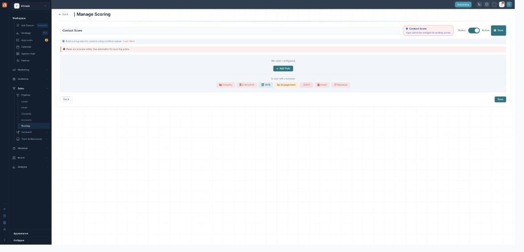 The Manage Scoring editor with no rules yet: an Add Rule button, and a row of quick-start templates — Industry, Enterprise, SMB, Engagement, BANT, Event, and Renewal.
