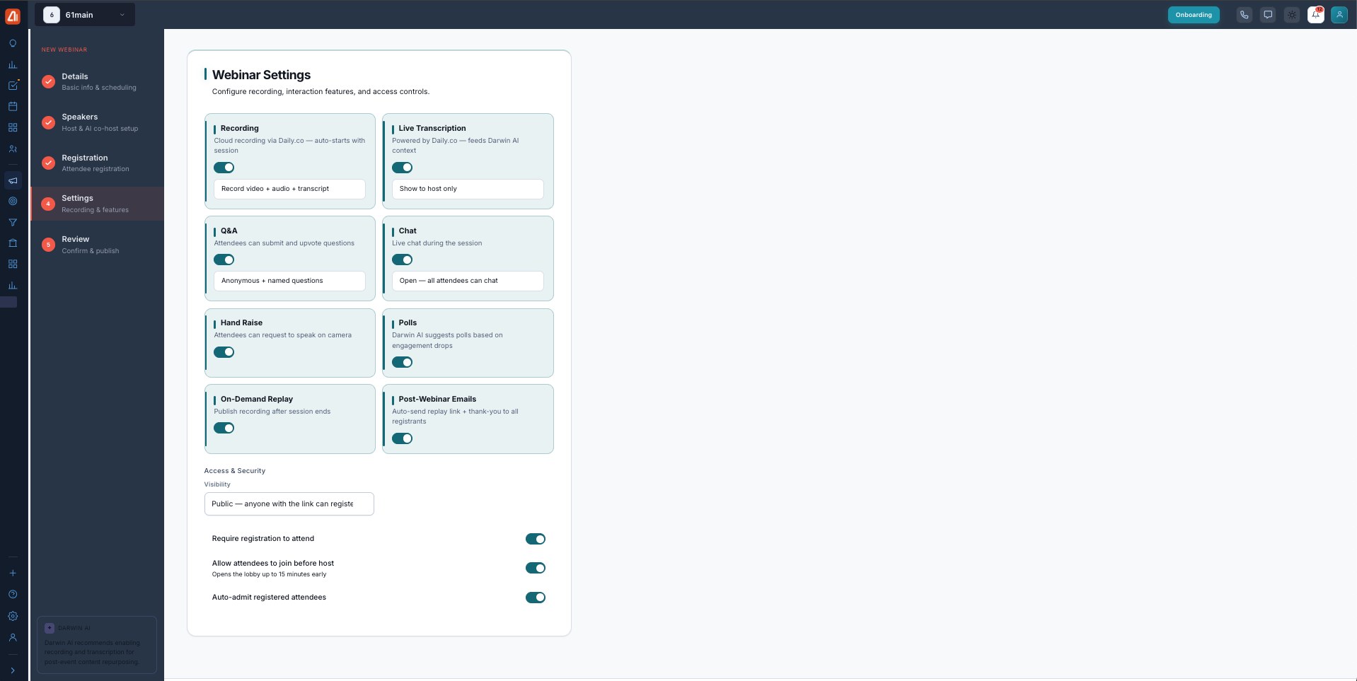 The Settings step with toggles for Recording, Live Transcription, Q&A, Chat, Hand Raise, Polls, On-Demand Replay, Post-Webinar Emails, plus Access & Security.