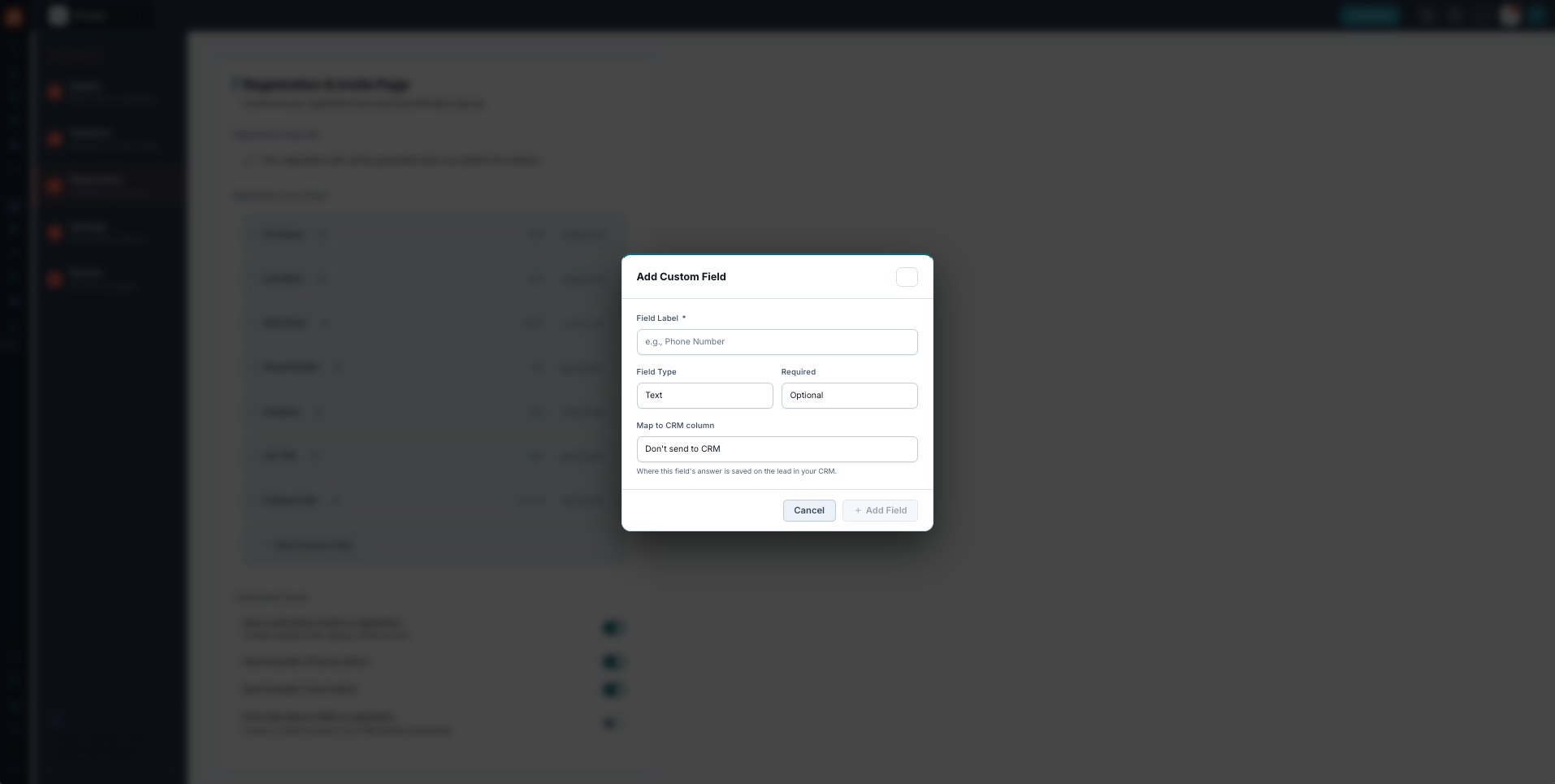 The Add Custom Field dialog with Field Label, Field Type (Text/Email/Phone/Long Text/Dropdown), Required, and Map to CRM column.